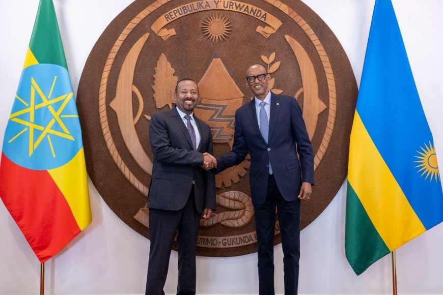 Perezida Kagame yakiriye Minisitiri w’Intebe wa Ethiopia
