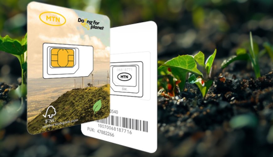 Byinshi wamenya kuri Sim Card MTN yamuritse zikozwe mu mpapuro