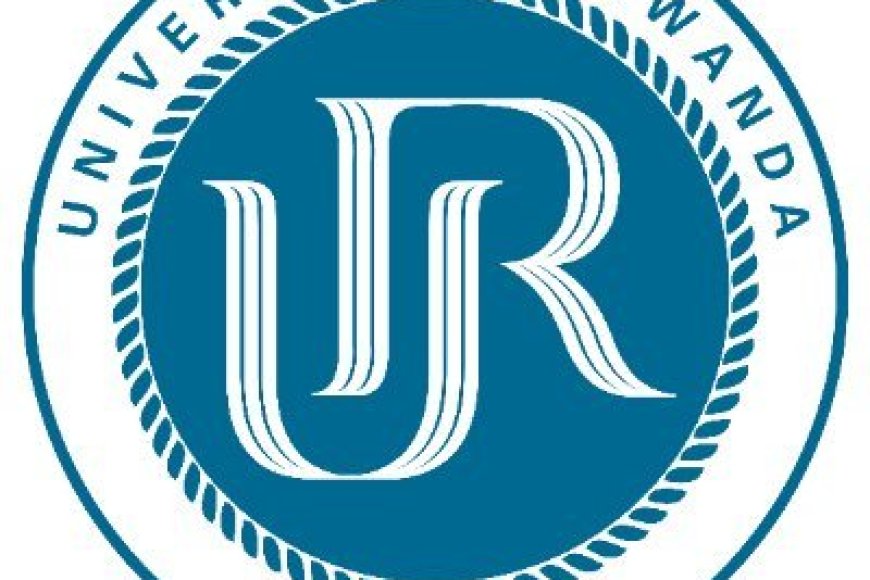 UNIVERSITY OF RWANDA: ANNOUNCEMENT FOR ONLINE REGISTRATION,  ACADEMIC YEAR 2024-2025 (Deadline: 26 August 2024)