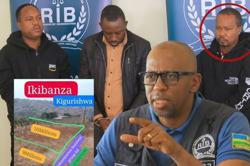 RIB ifunze 3 bacyekwaho kwiyandikishaho ubutaka bw’abandi bakabugurisha mu buriganya