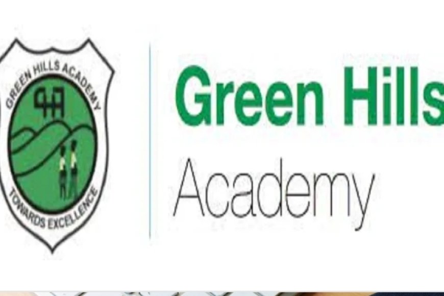 Umwanya w'akazi muri Green Hills Academy (GHA): (Deadline 31 July 2025)