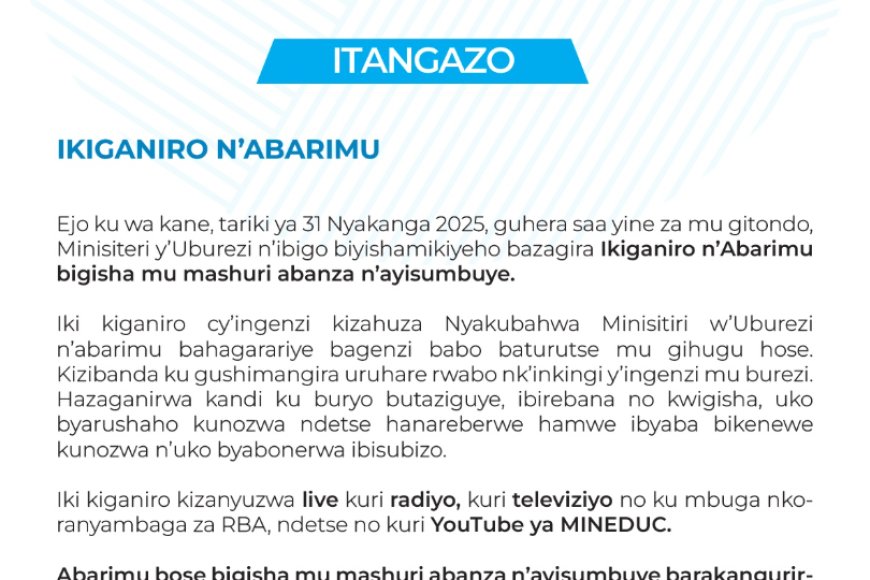 Itangazo ryihutirwa rireba abantu bose bafite aho bahurira n, uburezi