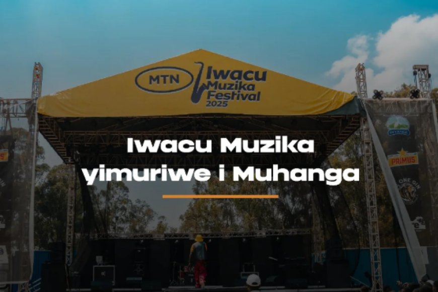 Igitaramo cyari kuzabera i Rusizi cyimuriwe mu Karere ka Muhanga ku wa 9 Kanama 2025.