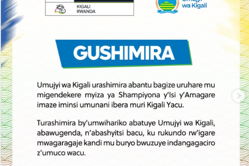 Umujyi wa Kigali washimiye abagize uruhare mu migendekere myiza ya shampiyona y’Isi y’amagare