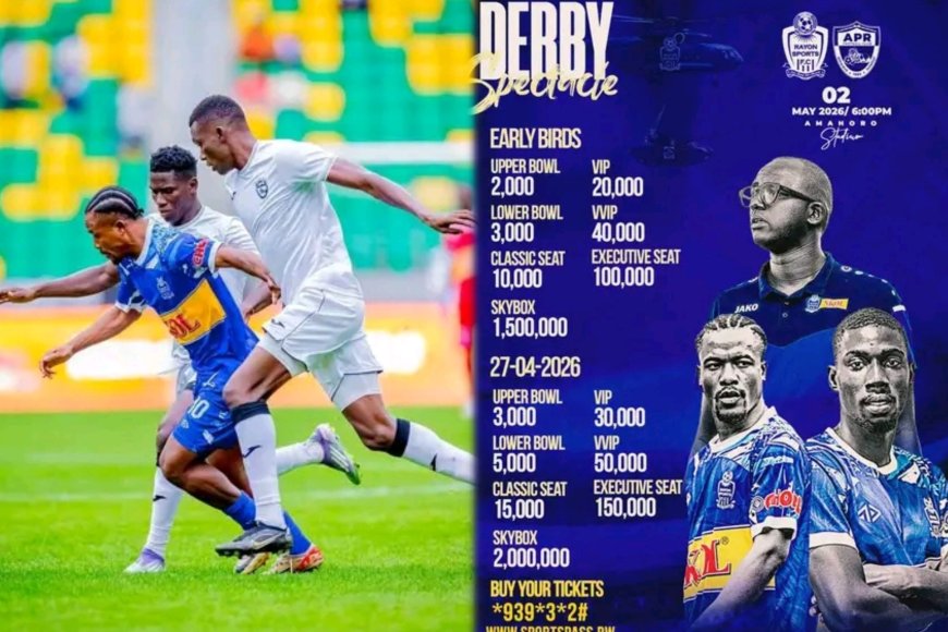 Rayon Sport yashyize hanze ibiciro ku bazareba umukino uzayihuza na APR FC arimo Itike ya Miliyoni 2