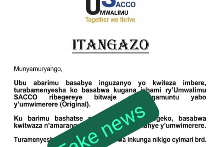 Umwalimu Sacco: Itangazo ryihutirwa rivuguruza igihuha gikomeje gukwirakwiza